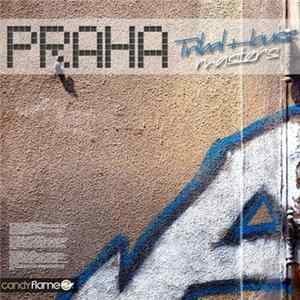 Praha - Tribal House Masters FLAC album