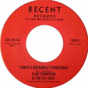 Slim Thompson & The Fat Cats - Santa's Rockabilly Christmas FLAC album