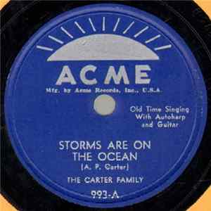 The Carter Family - Storms Are On The Ocean / Live On Down The Line FLAC album
