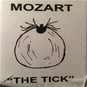 Mozart - The Tick FLAC album