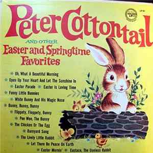 Roy Rogers , Dale Evans, The Sandpipers , Mitch Miller Orchestra - Peter Cottontail FLAC album