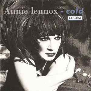 Annie Lennox - Cold (Coldest) FLAC album