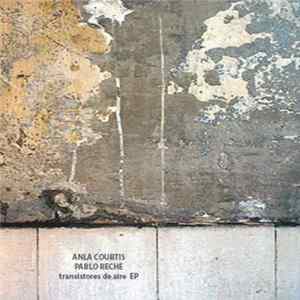 Anla Courtis, Pablo Reche - Transistores De Aire EP FLAC album