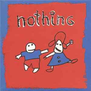 Nothing - What We Call Love Ep FLAC album