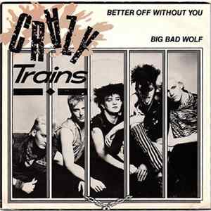 Crazy Trains - Better Off Without You FLAC album