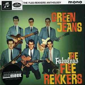 The Fabulous Flee Rekkers - Green Jeans FLAC album