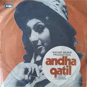Kamal Ahmed - Andha Qatil FLAC album