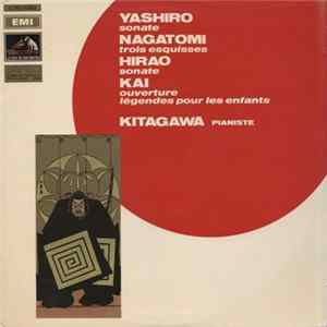 Kai, Yashiro, Hirao, Nagatomi, Kitagawa - Musique Contemporaine Japonaise FLAC album