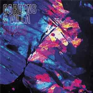 Gardens & Villa - Dunes FLAC album