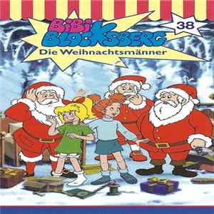 Elfie Donnelly - Bibi Blocksberg 38 - Die Weihnachtsmänner FLAC album