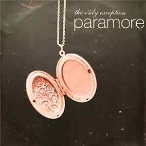 Paramore - The Only Exception FLAC album