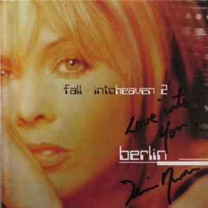 Berlin - Fall Into Heaven 2 FLAC album