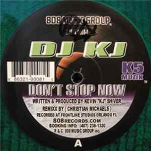 DJ KJ - Don't Stop Now FLAC album