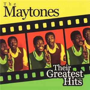 The Maytones - Their Greatest Hits FLAC album