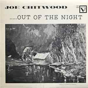 Joe Chitwood - .....Out Of The Night FLAC album