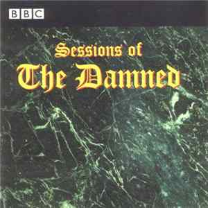 The Damned - Sessions Of The Damned FLAC album