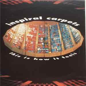 Inspiral Carpets - This Is How It Feels FLAC album