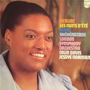 Berlioz / Ravel, London Symphony Orchestra, Colin Davis, Jessye Norman - Les Nuits D'ete / Sheherazade FLAC album
