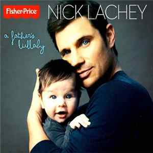 Nick Lachey - A Father's Lullaby FLAC album
