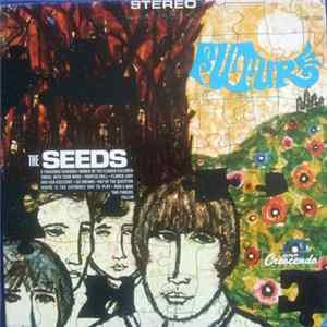 The Seeds - Future FLAC album