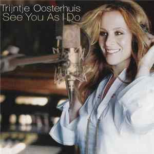 Trijntje Oosterhuis - See You As I Do FLAC album
