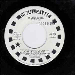 Kenny Ballard And The Fabulous Soul Brothers - I'm Losing You FLAC album
