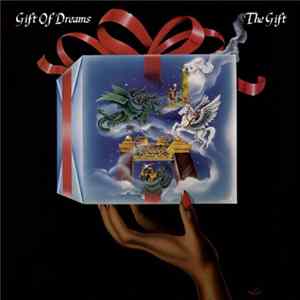 Gift Of Dreams - The Gift FLAC album