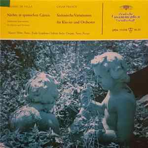 Margrit Weber, Ferenc Fricsay, Manuel De Falla / César Franck - Nächte In Spanischen Gärten / Sinfonische Variationen Für Klavier Und Orchester FLAC album