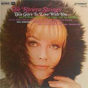 The Riviera Strings - This Guy's In Love With You FLAC album