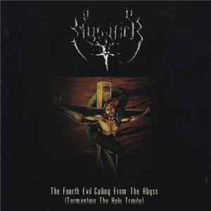 Mystifier - The Fourth Evil Calling From The Abyss (Tormenting The Holy Trinity) FLAC album