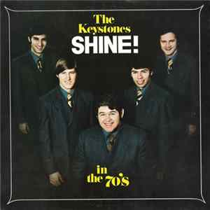 The Keystones - The Keystones Shine! In The 70's FLAC album