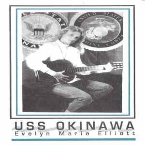 Evelyn Marie Elliott - USS Okinawa FLAC album