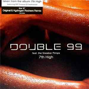 Double 99 Feat. The Sneaker Pimps - 7th High FLAC album