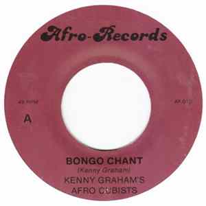 Kenny Graham's Afro Cubists, [Roland Kave And His Fabulous Los Diablos] - Bongo Chant FLAC album