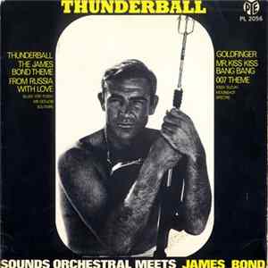 Sounds Orchestral - Meets James Bond: Thunderball FLAC album