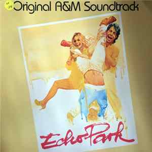 Various - Echo Park - Music From The Motion Picture FLAC album