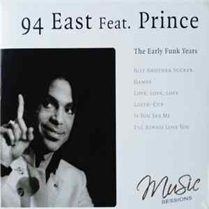 94 East Feat. Prince - The Early Funk Years FLAC album