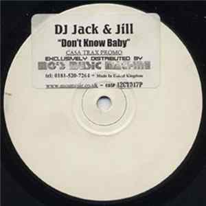 DJ Jack & Jill - Don't Know Baby FLAC album