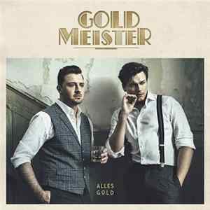 Goldmeister - Alles Gold FLAC album