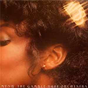 MFSB - MFSB, The Gamble - Huff Orchestra FLAC album