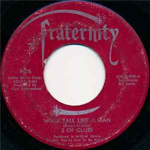 2 Of Clubs - Walk Tall Like A Man FLAC album