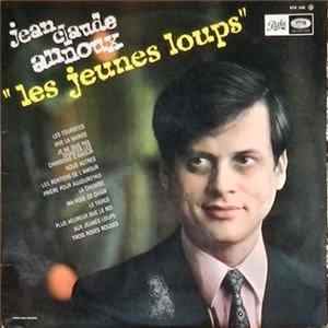 Jean-Claude Annoux - Les Jeunes Loups FLAC album