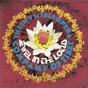 The Invisible Opera Company Of Tibet - The Jewel In The Lotus FLAC album