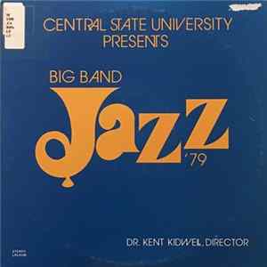 Central State University Jazz Ensembles - Big Band Jazz '79 FLAC album