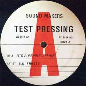 E.U. Freeze - It's A Family Affair FLAC album