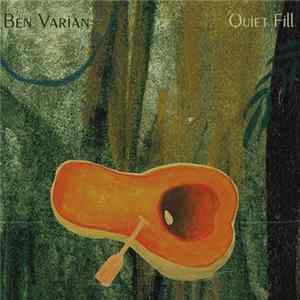 Ben Varian - Quiet Fill FLAC album
