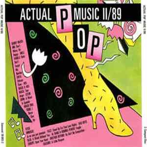 Various - Actual Pop Music 2/89 FLAC album
