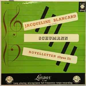 Jacqueline Blancard, Schumann - Noveletten (Opus 21) FLAC album