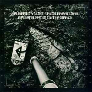 Alberto Y Lost Trios Paranoias - Italians From Outer Space FLAC album
