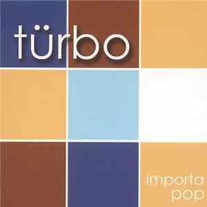 Türbo - Importa Pop FLAC album